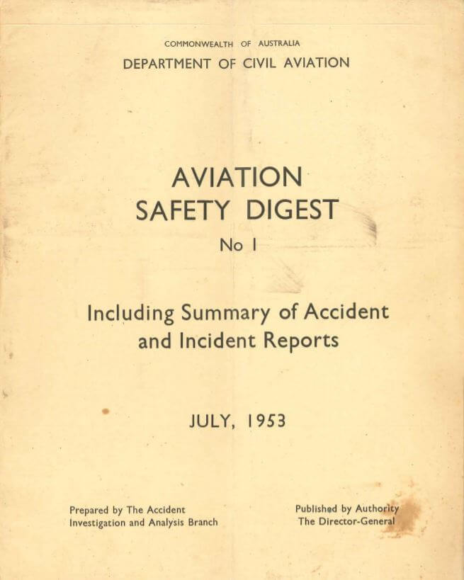 Cover of the first Aviation Safety Digest (1953), issued by the Australian Department of Civil Aviation, summarising accident and incident reports.